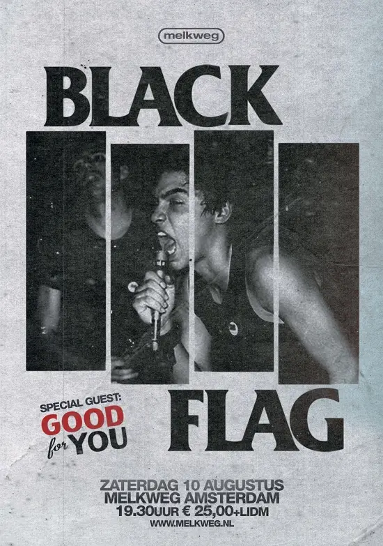 BLACK FLAG in Melkweg Amsterdam this week!